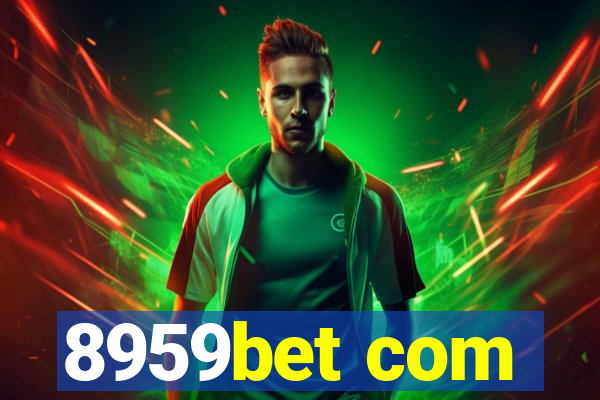 8959bet com